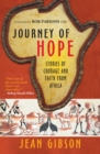 Journey of Hope : Gripping stories of courage and faith from Africa - eBook