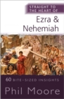Straight to the Heart of Ezra and Nehemiah - eBook