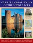 Castles & Great Houses of the Middle Ages - Book