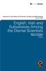 English, Irish and Subversives Among the Dismal Scientists - eBook