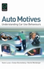 Auto Motives : Understanding Car Use Behaviours - eBook
