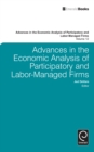 Advances in the Economic Analysis of Participatory and Labor-Managed Firms - eBook