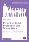 Proactive Child Protection and Social Work - Book