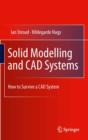 Solid Modelling and CAD Systems : How to Survive a CAD System - eBook