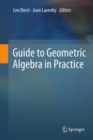 Guide to Geometric Algebra in Practice - eBook