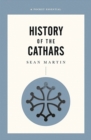 A Short History Of The Cathars - Book