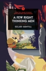 A Few Right Thinking Men - Book