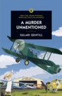 A Murder Unmentioned - Book