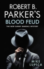 Robert B. Parker's Blood Feud - eBook