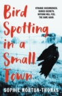 Bird Spotting In A Small Town - Book