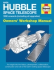 Nasa Hubble Space Telescope Owners' Workshop Manual : 1990 onwards (including all upgrades) - Book