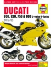 Ducati 600, 620, 750 & 900 2-valve V-Twins (91 - 05) Haynes Repair Manual - Book