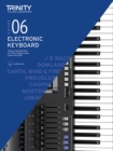 Trinity College London Electronic Keyboard Exam Pieces & Technical Work 2019-2022: Grade 6 - Book