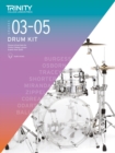 Trinity College London Drum Kit 2020-2023. Grades 3-5 - Book