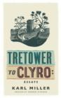 Tretower to Clyro : Essays - eBook