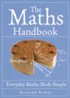 The Maths Handbook : Everyday maths made simple - eBook