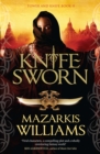Knife-Sworn : Tower and Knife Book II - eBook