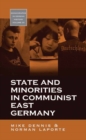 State and Minorities in Communist East Germany - eBook