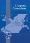 Diasporic Generations : Memory, Politics, and Nation among Cubans in Spain - eBook