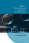 Identity Politics and the New Genetics : Re/Creating Categories of Difference and Belonging - eBook