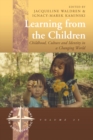 Learning From the Children : Childhood, Culture and Identity in a Changing World - eBook