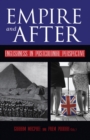 Empire and After : Englishness in Postcolonial Perspective - eBook