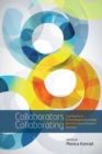 Collaborators Collaborating : Counterparts in Anthropological Knowledge and International Research Relations - eBook
