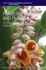 Traveling Cultures and Plants : The Ethnobiology and Ethnopharmacy of Human Migrations - eBook