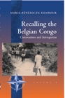 Recalling the Belgian Congo : Conversations and Introspection - eBook
