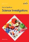 How to Sparkle at Science Investigations - eBook
