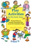 Play Activities for the Early Years : Play Activities for the Early Years - eBook