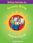 Brilliant Activities for Persuasive Writing : Brilliant Activities for Persuasive Writing - eBook