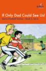 If Only Dad Could See Us! - eBook