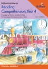 Brilliant Activities for Reading Comprehension, Year 4 : Engaging Stories and Activities to Develop Comprehension Skills - Book