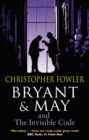 Bryant & May and the Invisible Code : (Bryant & May Book 10) - Book
