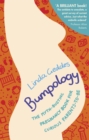 Bumpology : The myth-busting pregnancy book for curious parents-to-be - Book