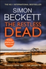 The Restless Dead : The unnervingly menacing David Hunter thriller - Book