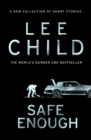 Safe Enough : And Other Stories - Book