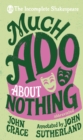 Incomplete Shakespeare: Much Ado About Nothing - Book
