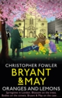 Bryant & May - Oranges and Lemons - Book