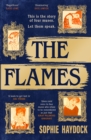 The Flames : A gripping historical novel set in 1900s Vienna, featuring four fiery women - Book