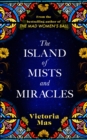 The Island of Mists and Miracles - Book