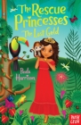 The Rescue Princesses: The Lost Gold - eBook