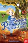 The Rescue Princesses: The Silver Locket - Book