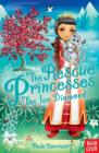 The Rescue Princesses: The Ice Diamond - Book