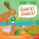 Can You Say It Too? Quack! Quack! - Book