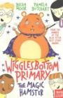 Wigglesbottom Primary: The Magic Hamster - Book