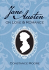 Jane Austen on Love and Romance - eBook