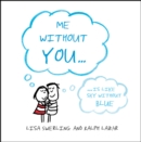 Me Without You - eBook