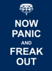 Now Panic and Freak Out - eBook